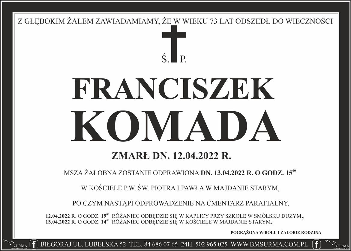 Ś.P. FRANCISZEK KOMADA