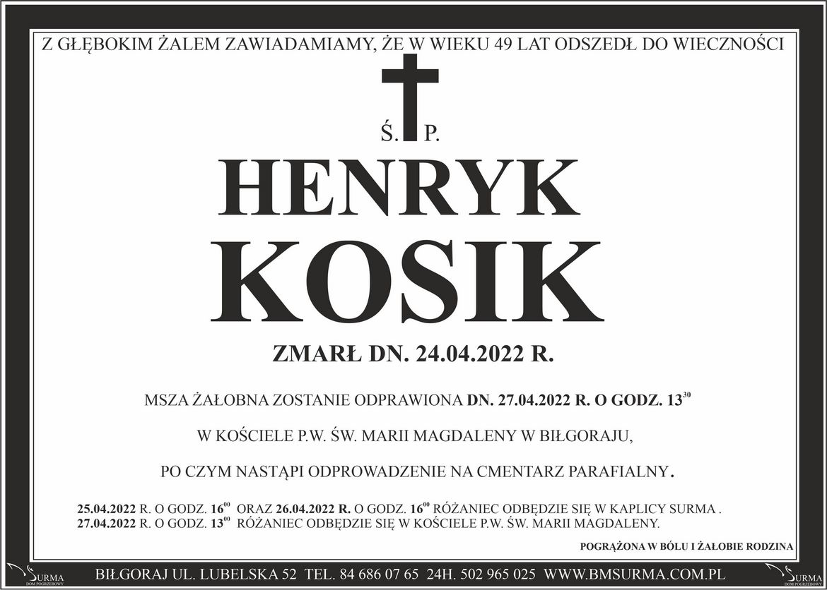 Ś.P. HENRYK KOSIK