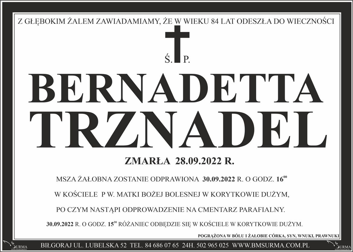 Ś.P. BERNADETTA TRZNADEL