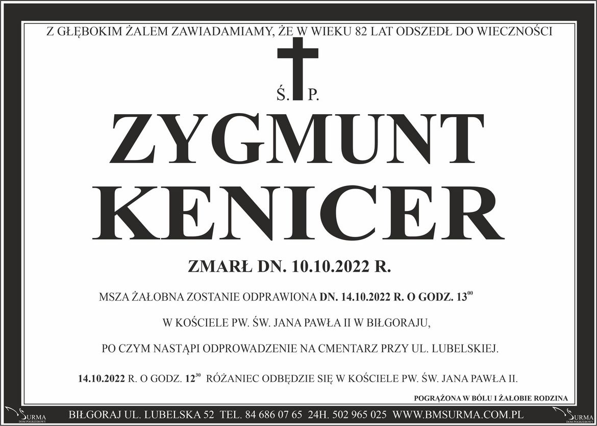 Ś.P. ZYGMUNT KENICER