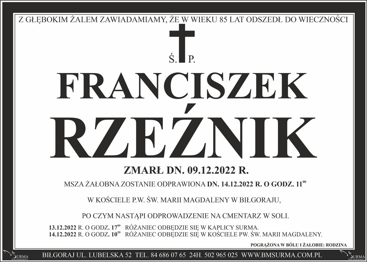 Ś.P. FRANCISZEK RZEŹNIK