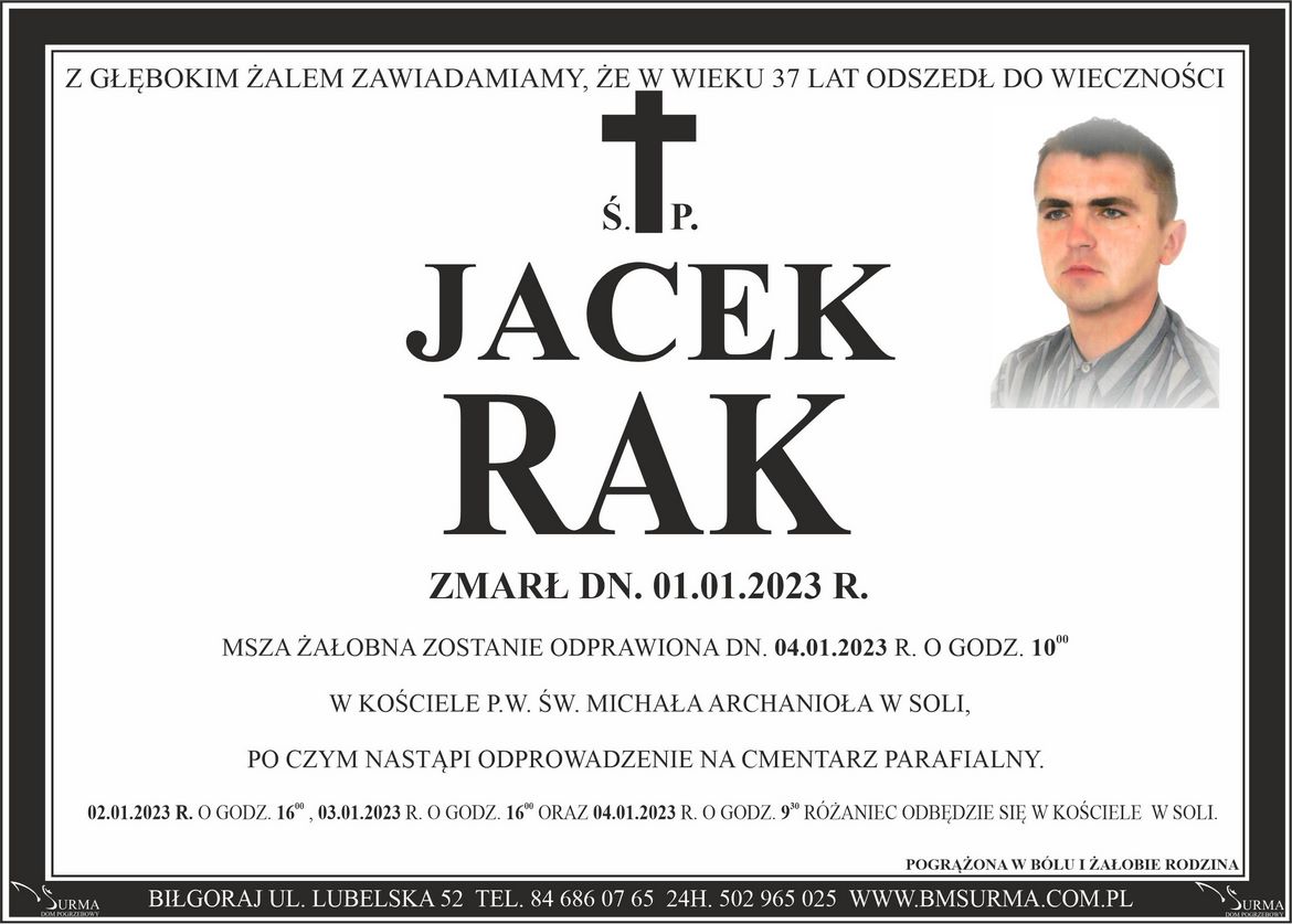 Ś.P. JACEK RAK