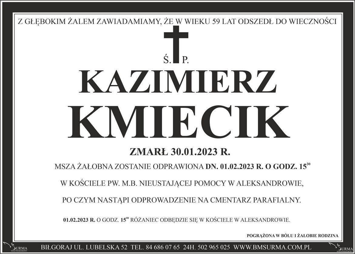 Ś.P. KMIECIK KAZIMIERZ