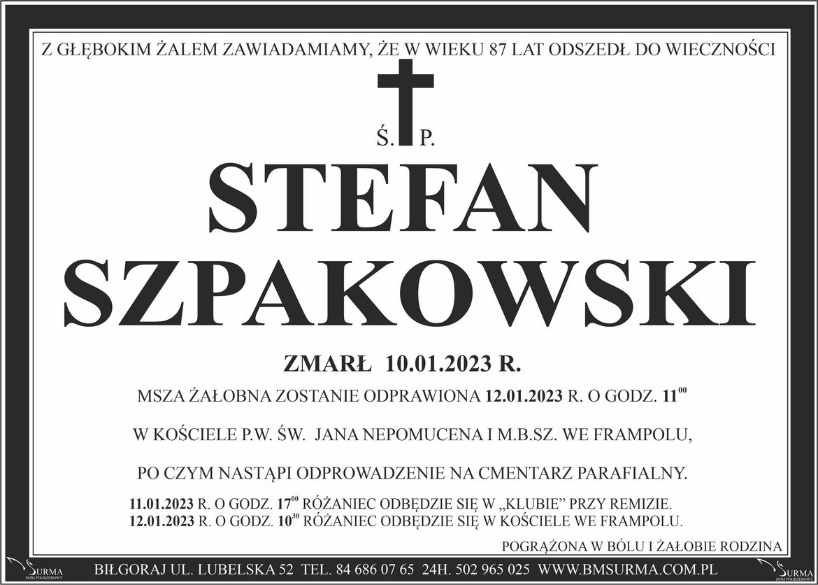 Ś.P. STEFAN SZPAKOWSKI
