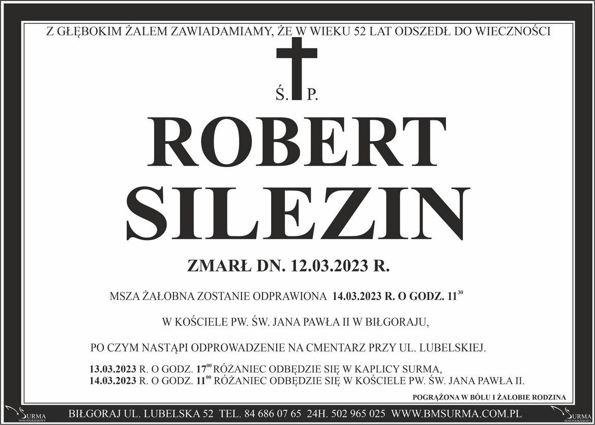 Ś.P. ROBERT SILEZIN