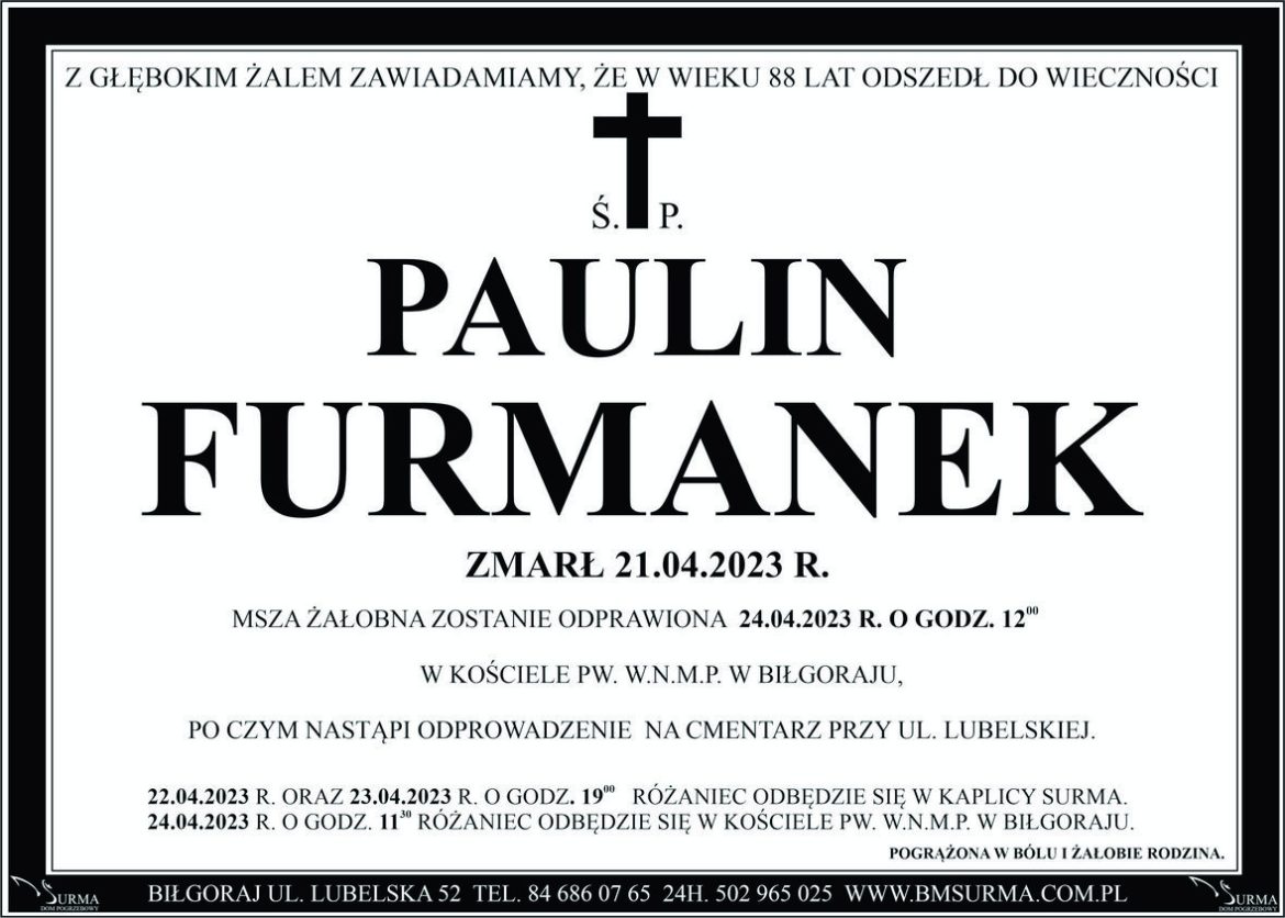 Ś. P. PAULIN FURMANEK