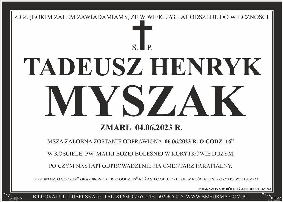Ś.P. TADEUSZ HENRYK MYSZAK