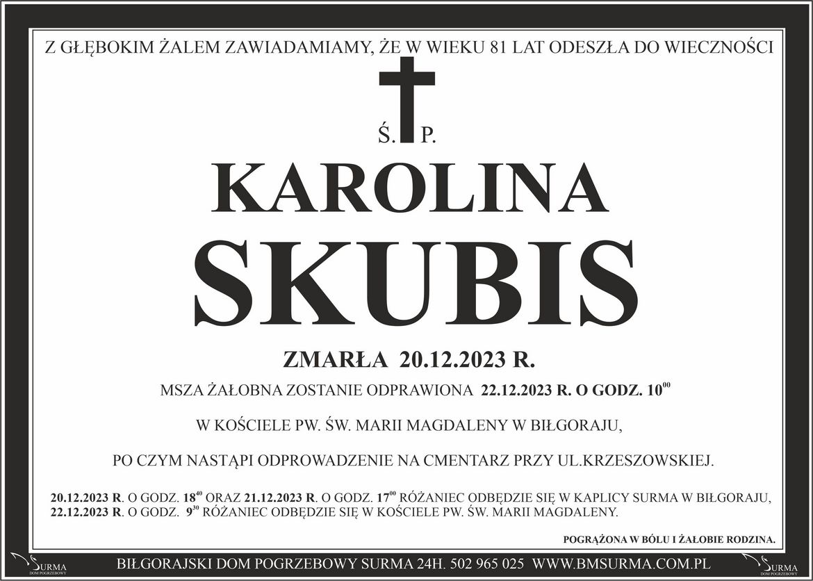 Ś.P. KAROLINA SKUBIS