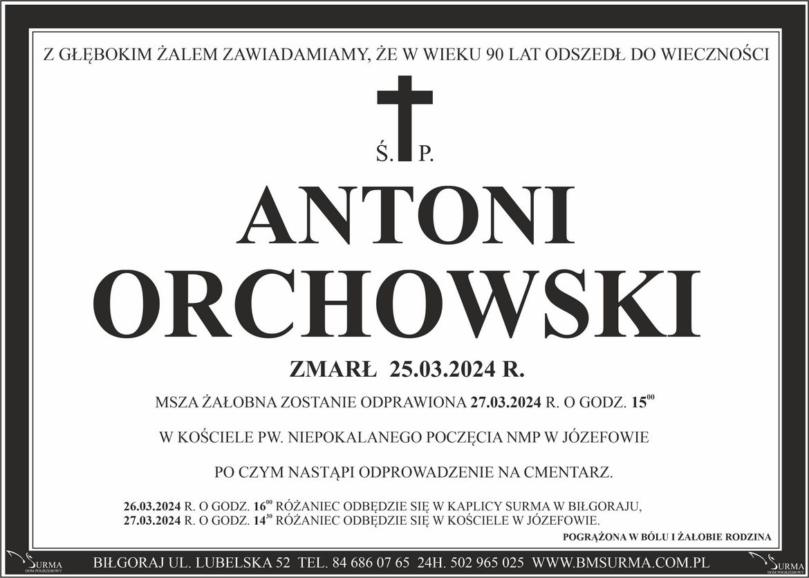 Ś.P. ANTONI ORCHOWSKI